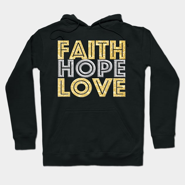 Faith Hope Love T-Shirt mug coffee mug apparel hoodie sticker gift Hoodie by LovinLife